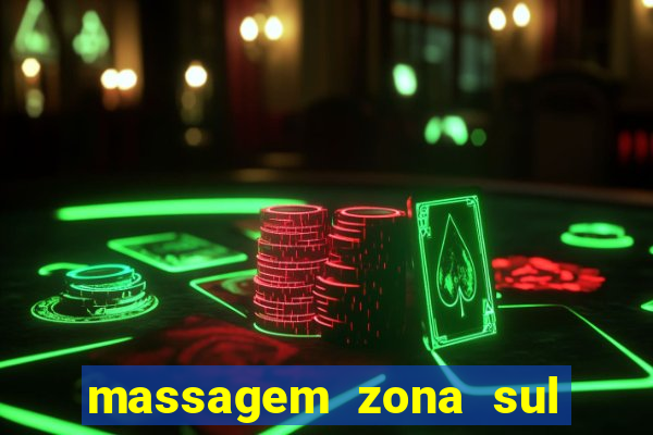 massagem zona sul porto alegre